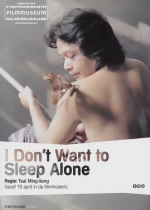I Don't Want To Sleep Alone poster