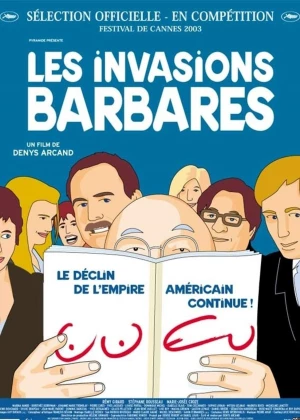 The Barbarian Invasions poster