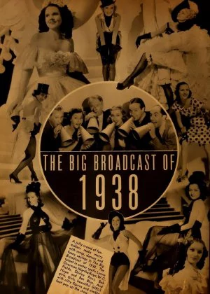 The Big Broadcast of 1938 poster