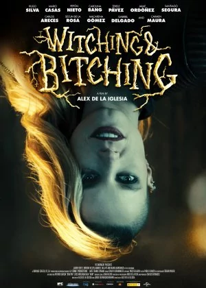Witching and Bitching poster
