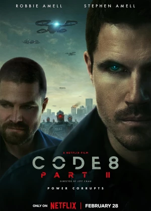 Code 8: Part II poster