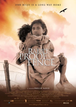 Rabbit-Proof Fence poster