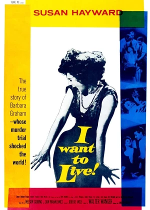 I Want to Live! poster